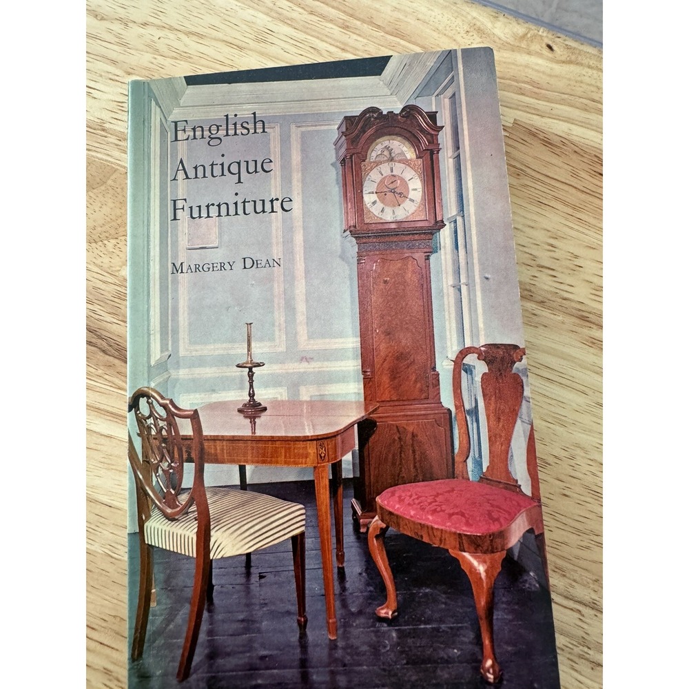 English Antique Furniture Margery Dean 1976 Second Edition Merlin Press Book